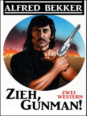 cover image of Zieh, Gunman!
